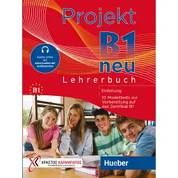 Projekt B1 neu Lehrerbuch mit Audios online - Стелла Токмакіду