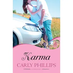 Serendipity. Karma. Book 3 - Carly Phillips