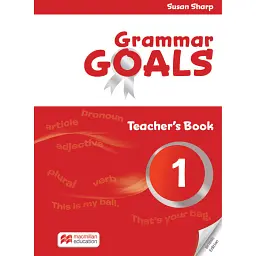 Grammar Goals. Level 1. Teacher's Book with Online Pack - Сью Шарп