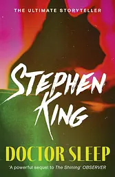 Doctor Sleep - Стивен Кинг
