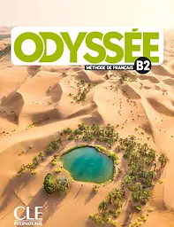 Odyssée. Niveau B2. Livre de l'élève + Audio en ligne