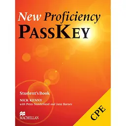 Proficiency Passkey. New Edition. Student's Book - Нік Кенні