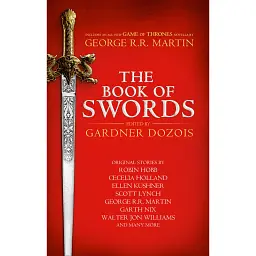The Book of Swords - Гарднер Дозуа - мініатюра 1
