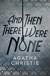 And Then There Were None