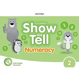 Show and Tell Second Edition Level 2 Numeracy Book - Еріка Осват