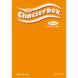New Chatterbox Starter. Teacher's Book - Дерек Стрендж