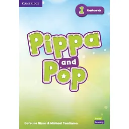 Pippa and Pop. Level 1. Flashcards British English - Керолайн Ніксон - мініатюра 1
