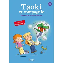 Taoki et compagnie. Cahier d'exercices 2 - Анжелік Ле Ван Гонг