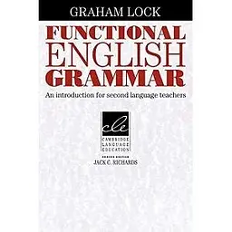 Functional English Grammar: An Introduction for Second Language Teachers