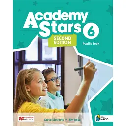 Academy Stars. Level 6. Pupil's Book with Navio App and Digital Pupil's Book - Стів Елсворт