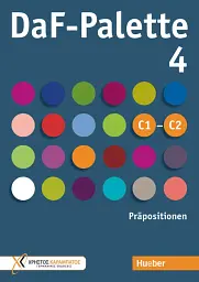 DaF-Palette 4: Präpositionen C1-C2