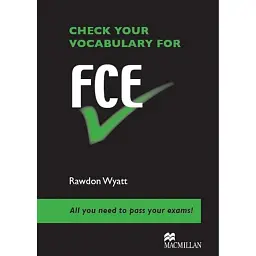 Check your vocabulary for FCE - Родон Уайатт