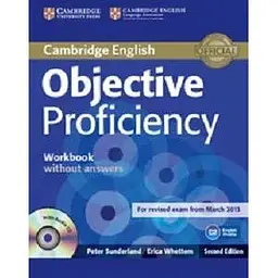 Objective Proficiency Second edition Workbook without answers with Audio CD