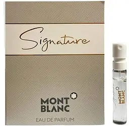 Пробник Montblanc Signature 2 мл парфумована вода
