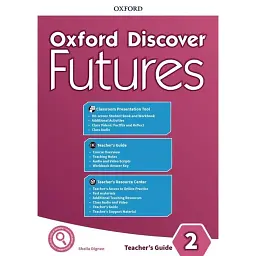 Oxford Discover Futures 2. Teachers Guide Pack - Бен Ветц