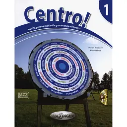 Centro! 1 (A1-A2) Libro + CD audio - Даніель Балдасаррі