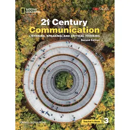 TED Talks: 21st Century Communication 3. Listening, Speaking and Critical Thinking. Teacher's Book. 2nd Edition - Лінн Бонестель