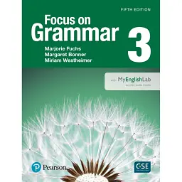 Focus on Grammar 3 with Essential Online Resources 5th edition - Марджорі Фукс