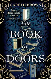 The Book of Doors - Гарет Браун