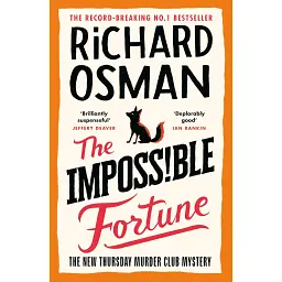 The Impossible Fortune. Thursday Murder Club. Book 5