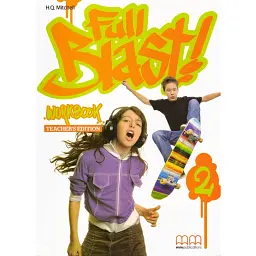 Full Blast! 2. Workbook. Teacher's Edition - Гаральд Квінтон Мітчелл