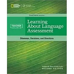Learning About Language Assessment 2nd ed