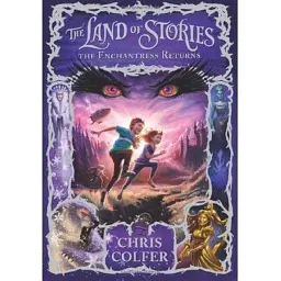 The Enchantress Returns. The Land of Stories 2 - Кріс Колфер