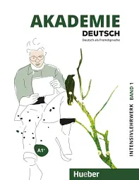 Akademie Duetsch A1+ Intensivlehrwerk Band 1