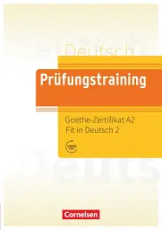 Prufungstraining DaF: Goethe-Zertifikat A2 Fit in Deutsch 2 Übungsbuch mit Lösungen, Audios Onli - Спірос Кукідіс - мініатюра 2