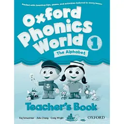 Oxford Phonics World 1. Teacher's Book - Кай Швермер