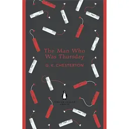 The Man Who Was Thursday. A Nightmare - Гілберт Кіт Честертон
