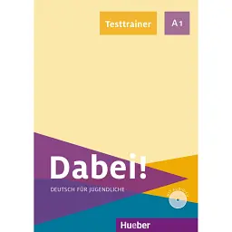 Dabei! A1 Testtrainer mit Audio - CD - Джозеф Альберті