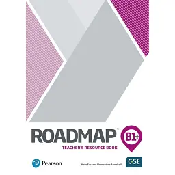 Roadmap B1+. Teacher's Resource Book - Кейт Фуско