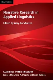 Narrative Research in Applied Linguistics