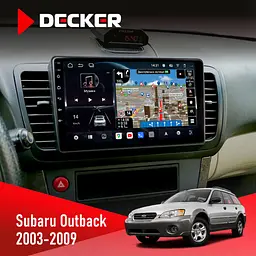 Штатна магнітола Subaru Outback 2003-2009 Decker D9-011 4x64, DSP, 4G, 360 Decker (НФ-00006425)