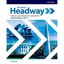 Headway. Intermediate. Culture and Literature Companion - Пітер Мей