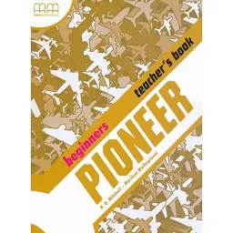 Pioneer Beginners Teacher's Book - Марілені Малкогіані