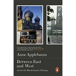 Between East and West - Енн Епплбом - мініатюра 1