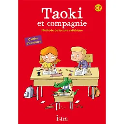Taoki et compagnie CP. Cahier d'ecriture - Анжелік Ле Ван Гонг