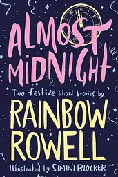 Almost Midnight: Two Festive Short Stories - мініатюра 2