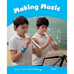 PR Kids Level 1: Making Music CLIL - Ніколь Тейлор