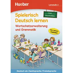 Wortschatzerweiterung und Grammatik – neue Geschichten - Маріон Техмер