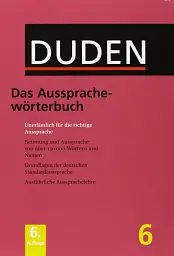 Duden 6. Das Ausspracheworterbuch
