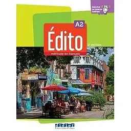 Edito A2 2e Edition Livre de l'eleve + didierfle.app