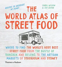 The World Atlas of Street Food