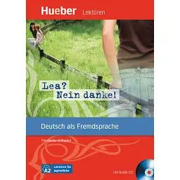 Lea? Nein danke! Leseheft + CD - Фрідеріка Вільгельмі