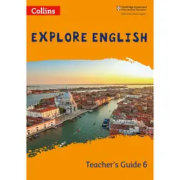Explore English. Teacher's Guide Stage 6 - Robert Kellas