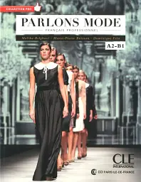 Parlons mode A2/B1 Livre + CD