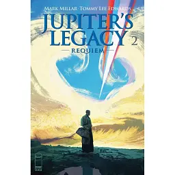 Jupiter's Legacy Requiem (2021 Image) #2A - Марк Міллар