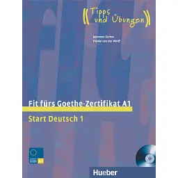 Fit furs Goethe-Zertifikat A1 Start Deutsch 1 mit Audio-CD - Йоганнес Гербес